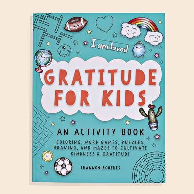 Gratitude For Kids (Activity Book for Kids) - LIV & Company