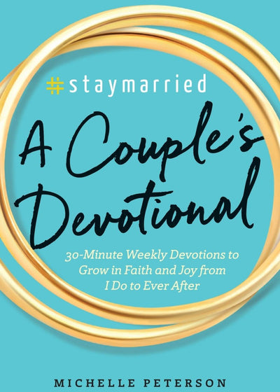 Staymarried: A Couples Devotional - LIV & Company