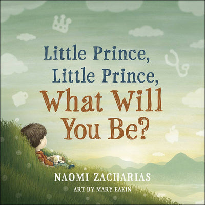 Little Prince Little Prince by Naomi Zacharias - LIV & Company