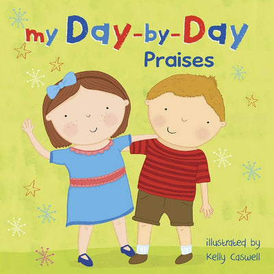 My Day - by - Day Praises Board Book - LIV & Company