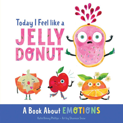 Today I Feel Like a Jelly Donut, Book, Board Book - LIV & Company